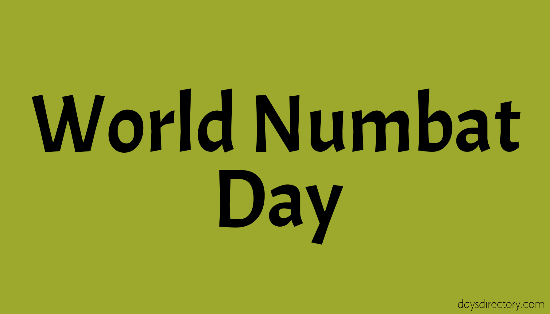 World Numbat Day