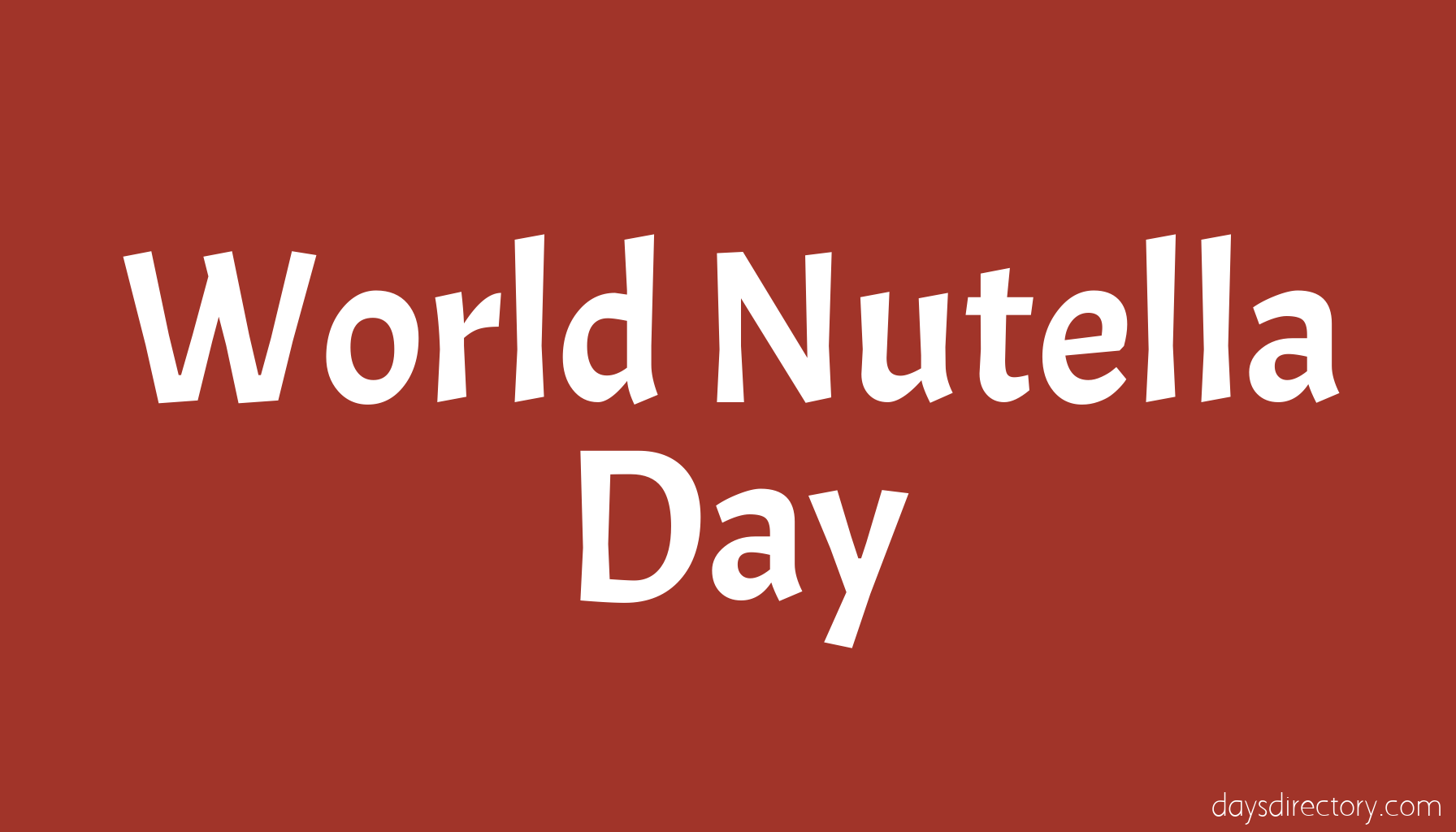 World Nutella Day