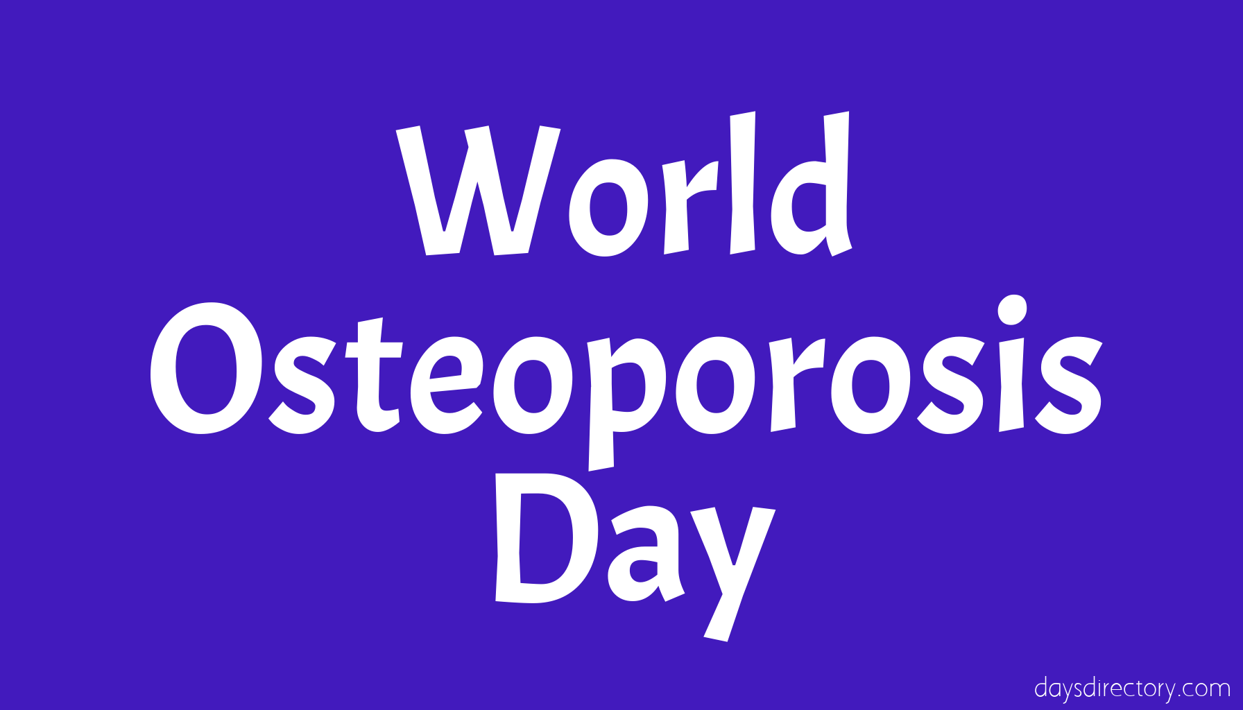 World Osteoporosis Day