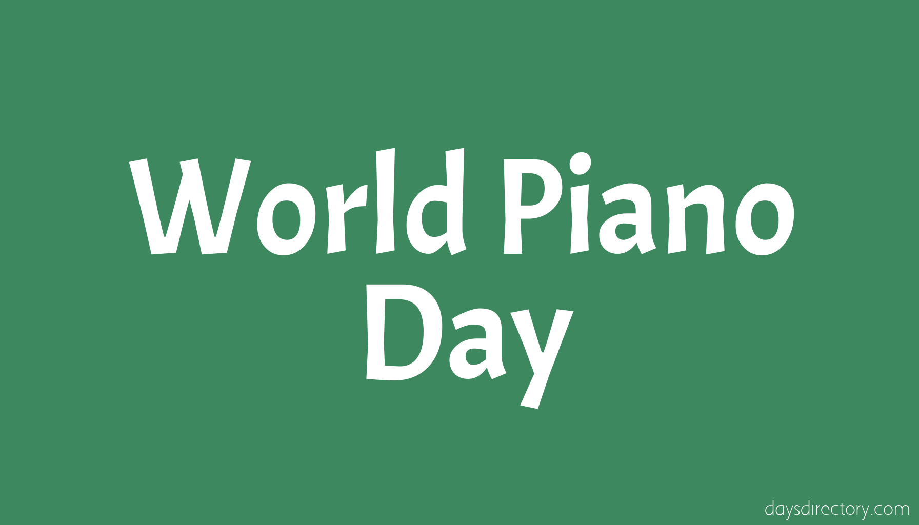 World Piano Day