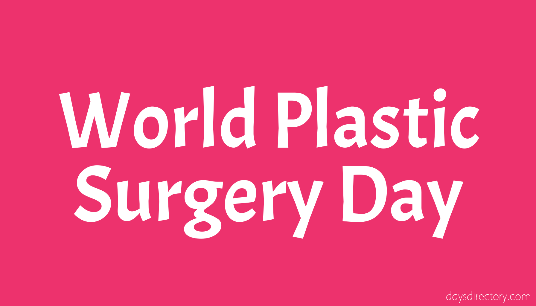 World Plastic Surgery Day