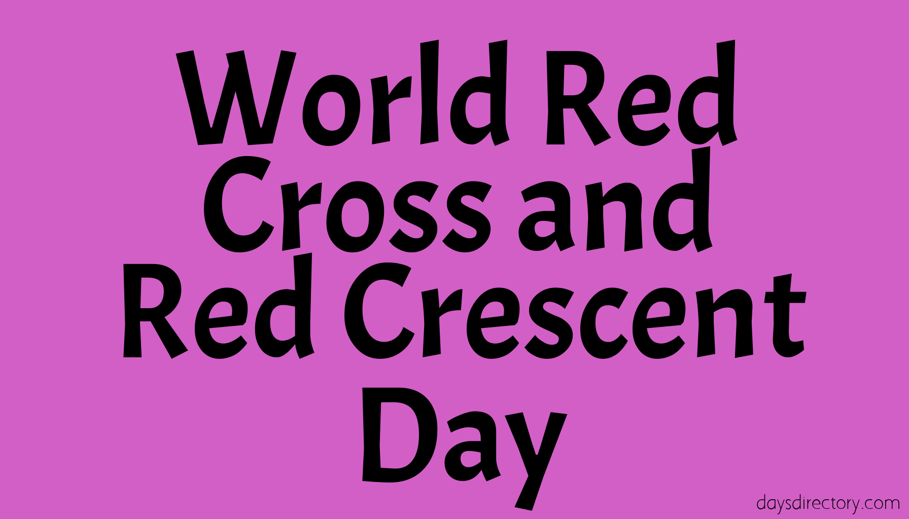 World Red Cross and Red Crescent Day