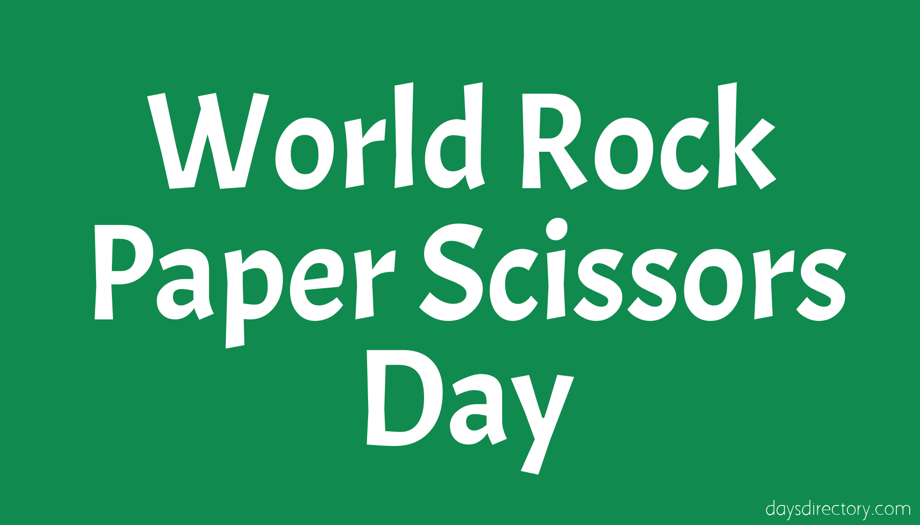 World Rock Paper Scissors Day