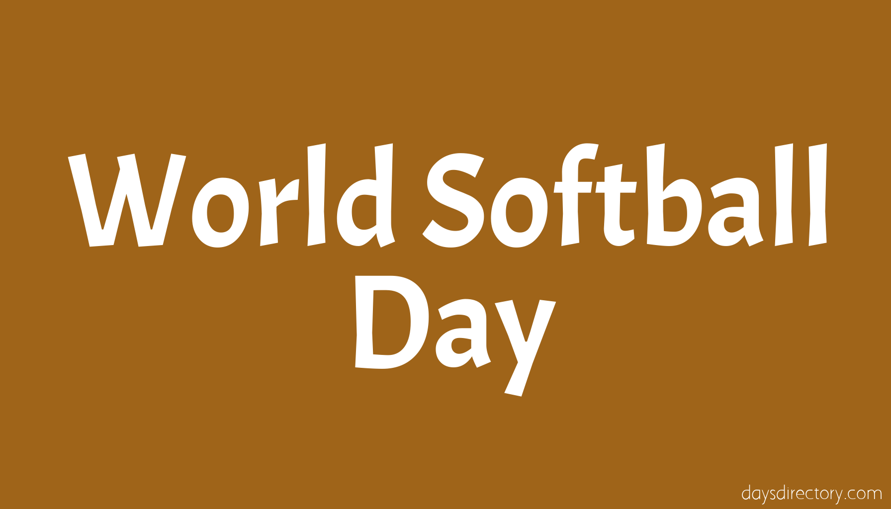 World Softball Day