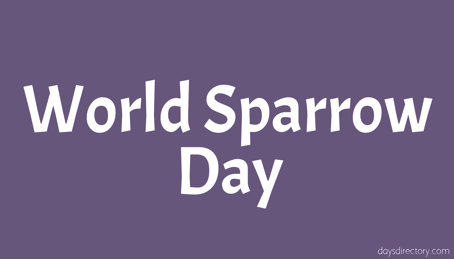 World Sparrow Day