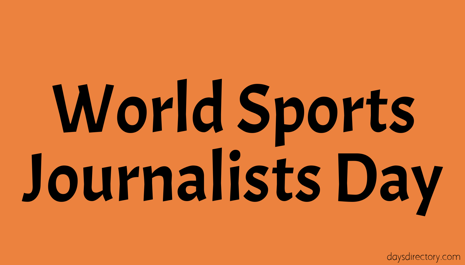 World Sports Journalists Day