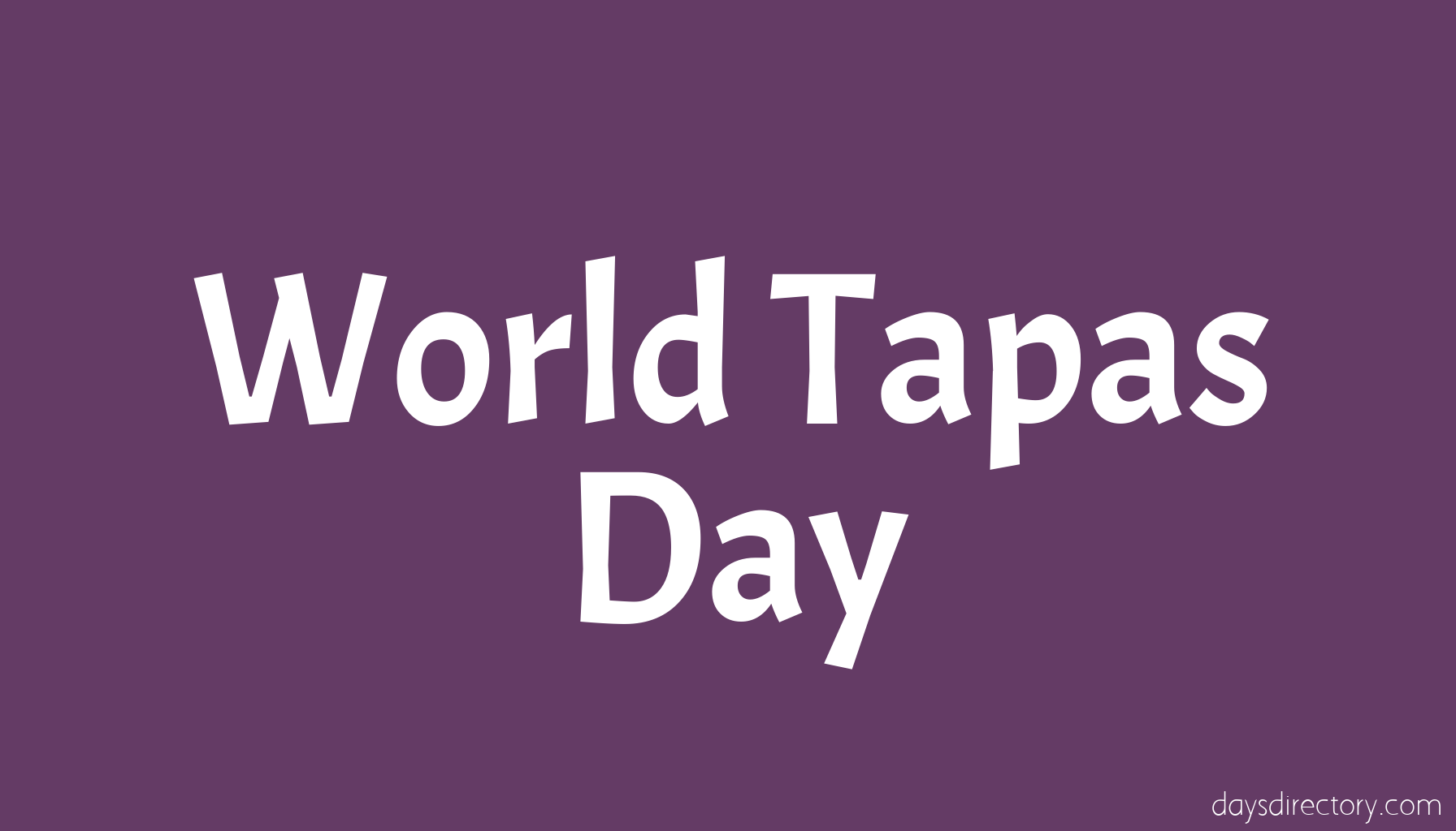 World Tapas Day