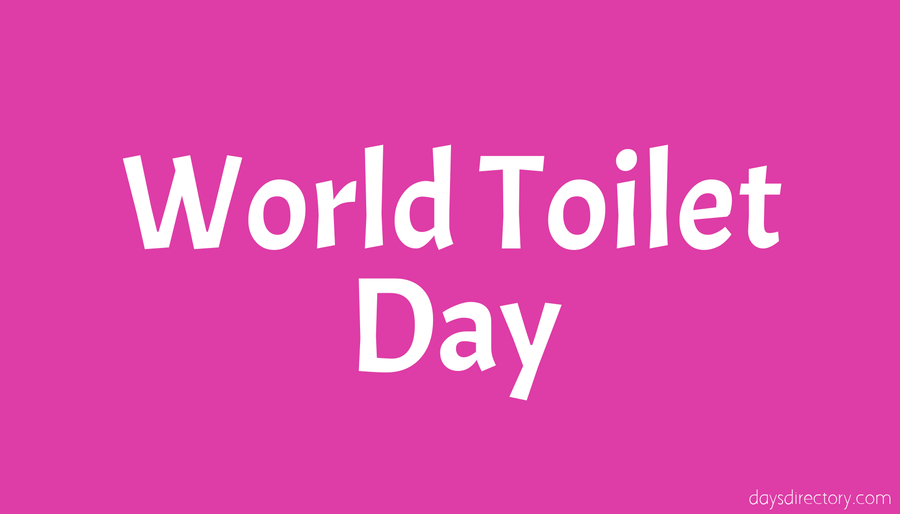 World Toilet Day