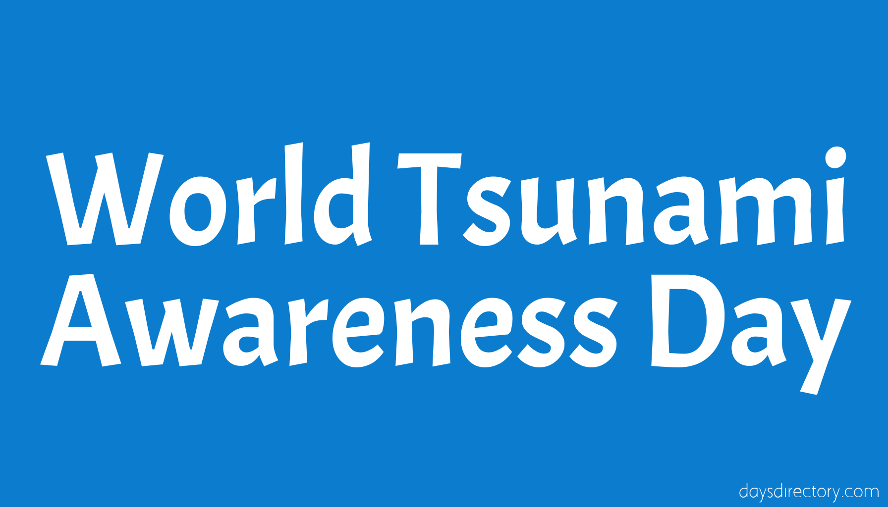 World Tsunami Awareness Day