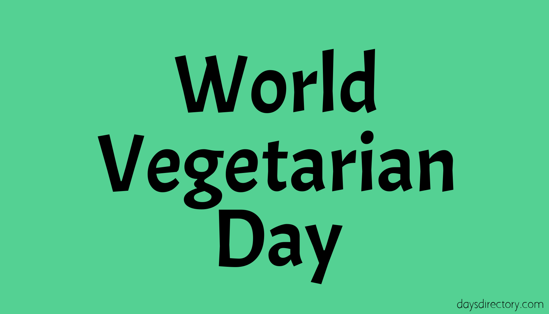 World Vegetarian Day