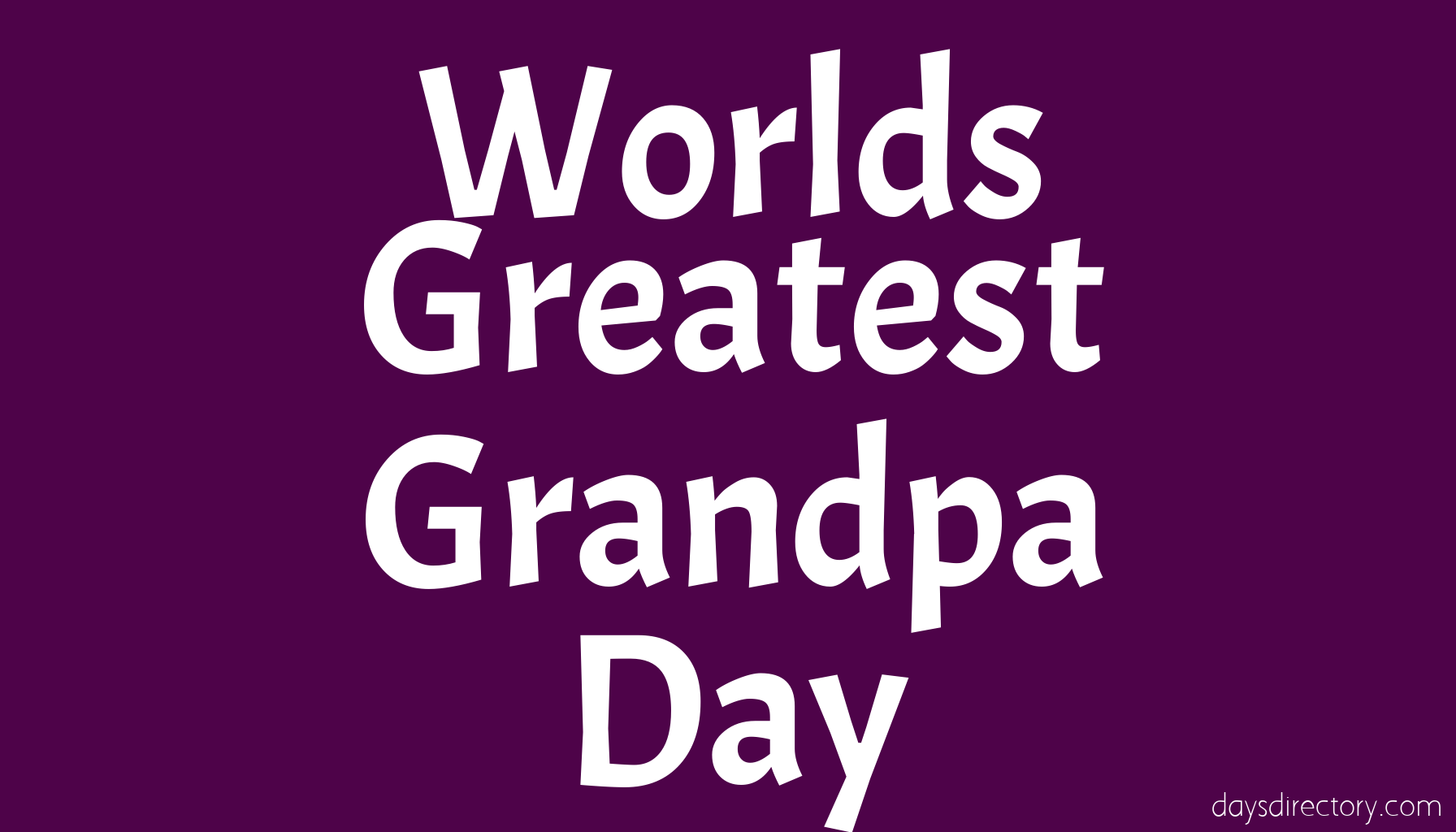 Worlds Greatest Grandpa Day