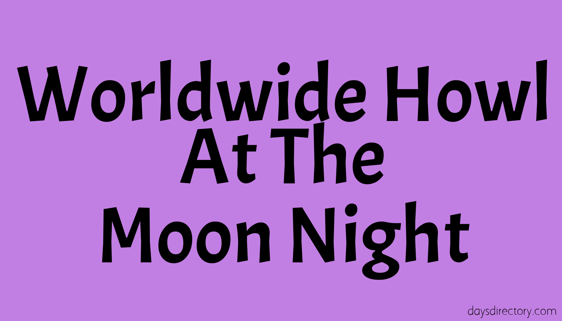 Worldwide Howl At The Moon Night