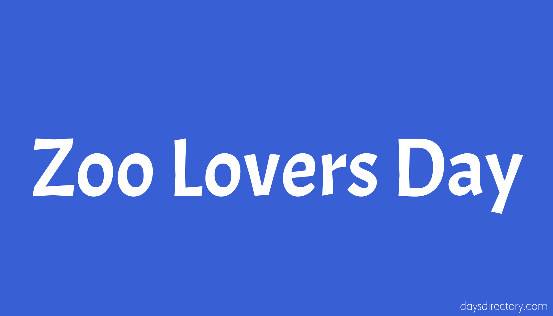 Zoo Lovers Day